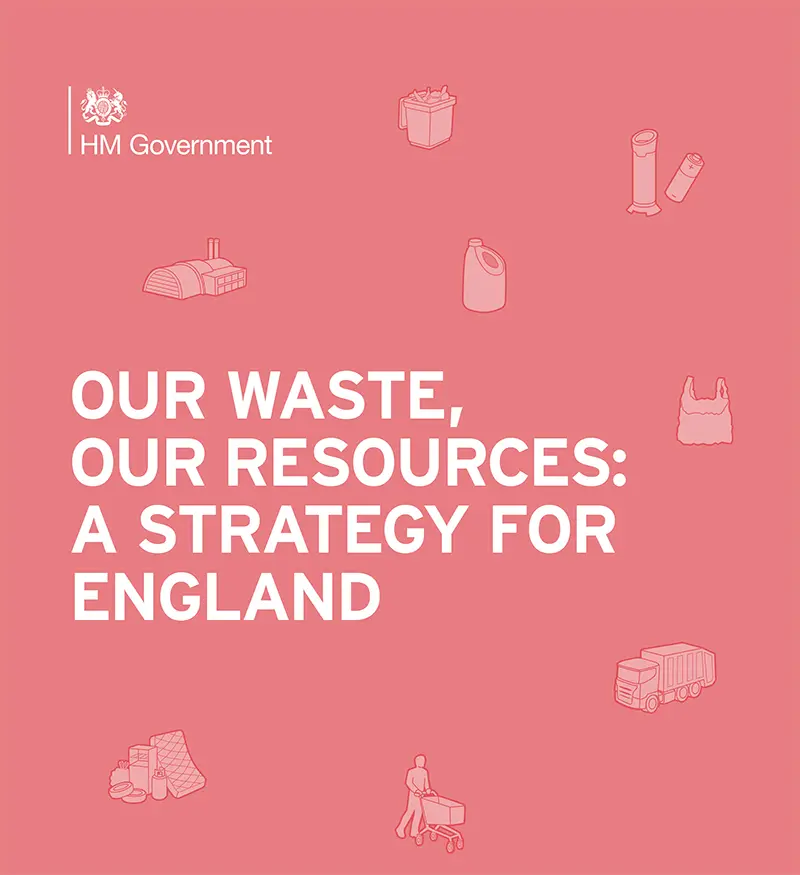 The Government's Resources and Waste Strategy sets out how the country needs to preserve our increasingly precious stock of material resources by minimising waste, promoting resource efficiency and moving towards a circular economy.
